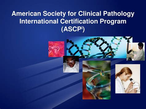 American Society for Clinical Pathology Board of Certification .